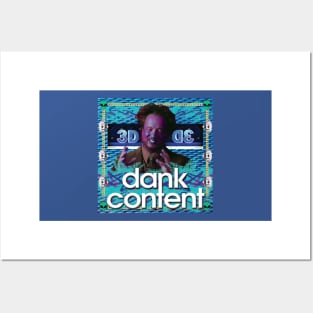 dank content Posters and Art